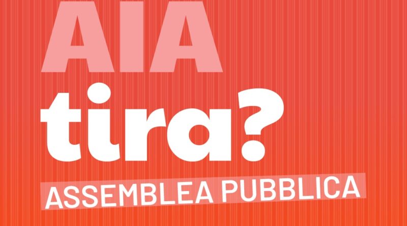 Cha AIA tira? assemblea pubblica sul caso Ilva