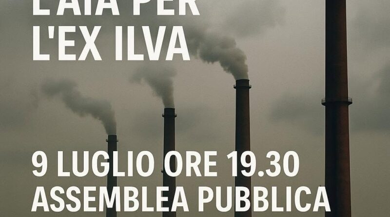 L’ISS boccia l’AIA per l’ex-Ilva: ora il Comune non può voltarsi dall’altra parte!